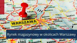 Podcast Okolice Warszawy centralnym hubem dystrybucyjnym w Polsce