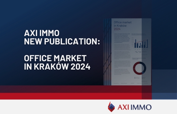 Office market in Kraków 2024, Poland, publication by AXI IMMO, 2025 March