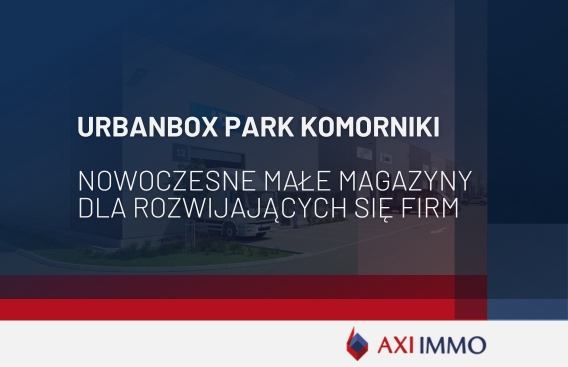 UrbanBox Park Komorniki – nowoczesne małe magazyny dla rozwijających się firm