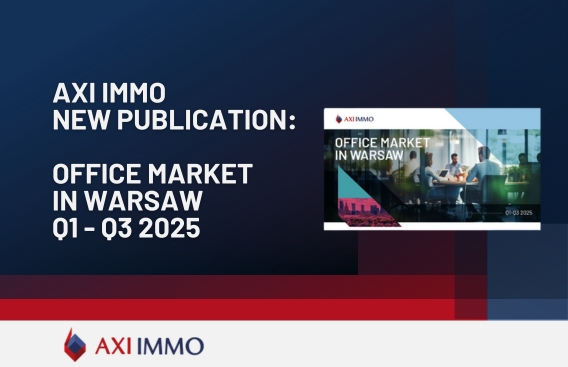 AXI IMMO report The office market in Warsaw in Q1 - Q3 2025, Poland, October 2025