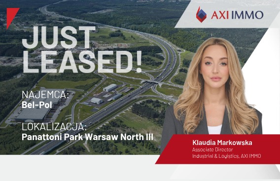 AXI IMMO doradza firmie Bel-Pol w wynajmie 5600 mkw. pow. logistycznej Panattoni Park Warsaw North III marzec 2026