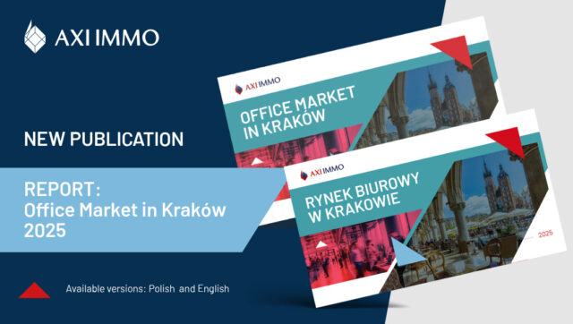 Office market Krakow Poland South 2025 forecasts 2026 Report AXI IMMO publication March 2026
