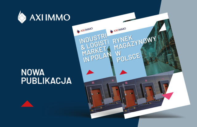 Rynek magazynowy w Polsce 1 połowa 2026 AXI IMMO